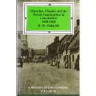 2nd Hand - Churches, Chapels And The Parish Communities Of Lincolnshire 1660-1900 By R W Ambler